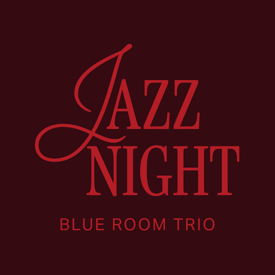 Jazz Night feat. Blue Room Trio